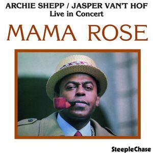 Archie Shepp - Mama Rose  CD